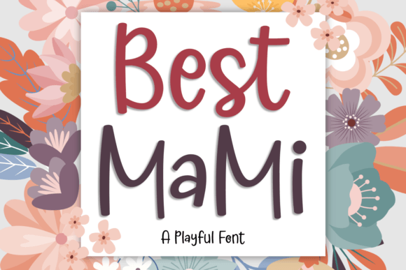 Best Mami: The Script Typeface for Scroll-Stopping Social Graphics