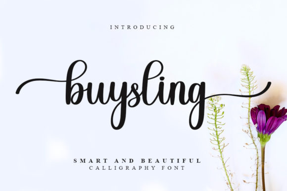 Buysling: A Luxurious Script Font for Editorial Design