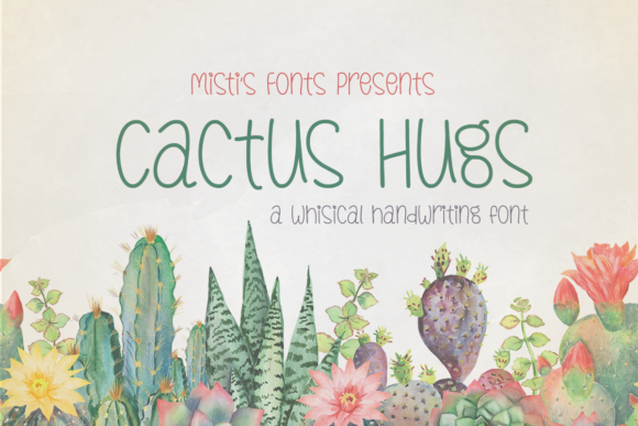 Cactus Hugs Font Review: A Playful Script for Web & Brand