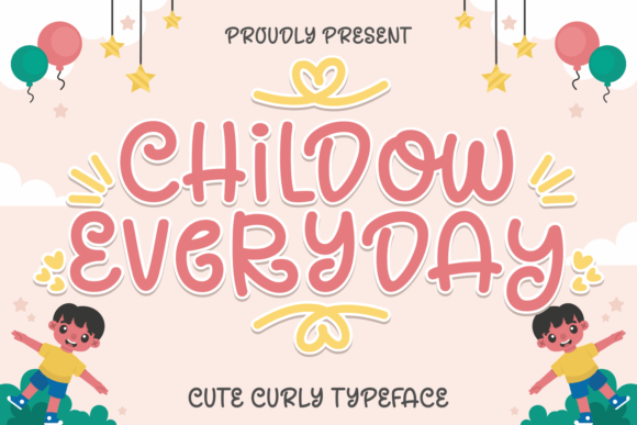 Childow Everyday: A Playful Script Font for Campaigns
