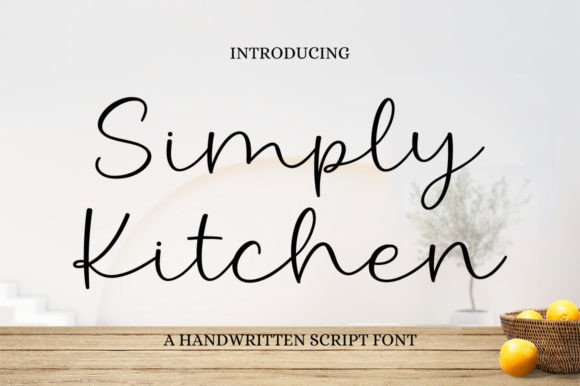Simply Kitchen: A Graceful Script Font for Branding