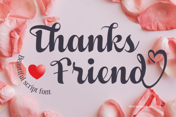 Thanks Friend: A Script Typeface for Digital Branding