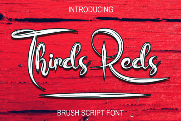 Thirds Reds: The Script Font That Elevates Campaign Visuals